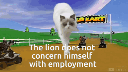 Lion Does Not Concern Himself With Employment