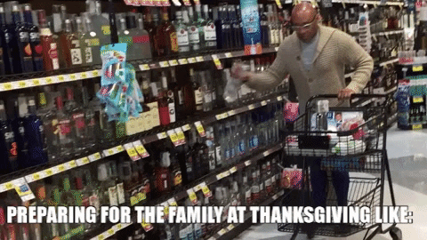 Liquor Hoarding Thanksgiving Meme GIF