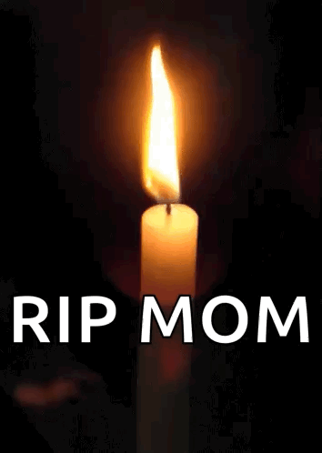 Lit Candle With Rip Mom GIF