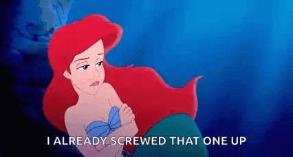 Little Mermaid Ariel Already Screwed Up GIF