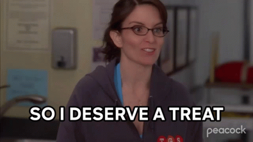 Liz Lemon Deserve Treat Its Like A Reward GIF