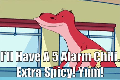 Lizard Saying I'll Have Spicy Chili