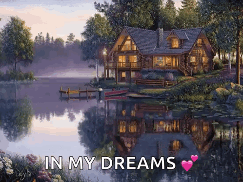 Log Cabin on Lake in My Dreams