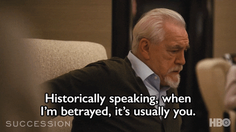 Logan Roy When I'm Betrayed It's Usually You GIF