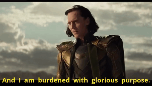 Loki Glorious Purpose GIF