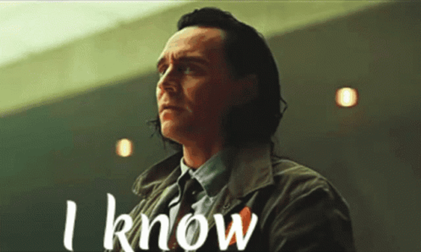 Loki I Know Right GIF