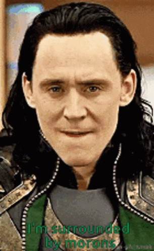 Loki Im Surrounded By Idiots Reaction GIF