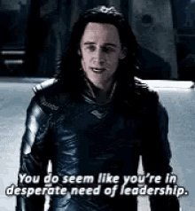 Loki Saying Asgard Desperately Needs Leadership GIF