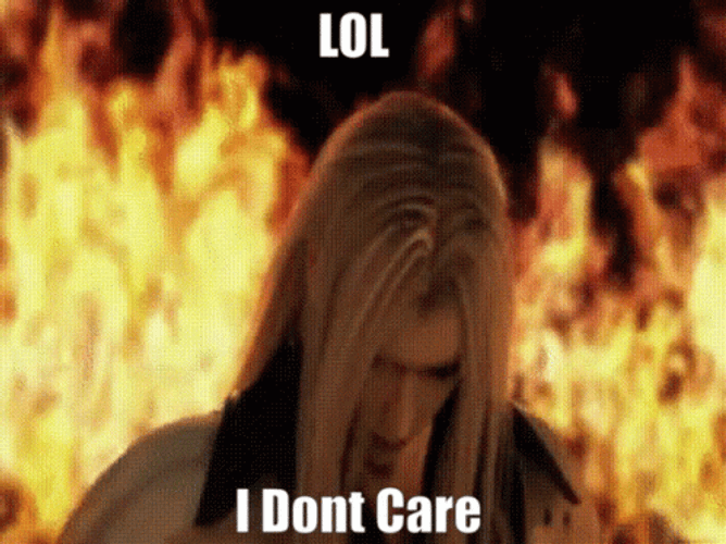 Lol Dont Care GIF
