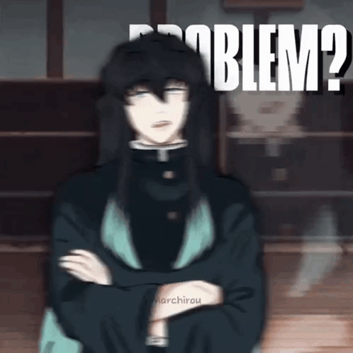 Long Black Hair Man Arms Crossed Saying Problem