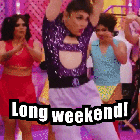 Long Weekend Drag Queens Celebrating GIF