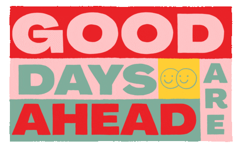 Long Weekend Good Days Ahead Design GIF