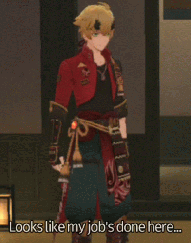 Looks Like My Job Here Is Done GIF