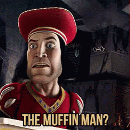 Lord Farquaad The Muffin Man GIF