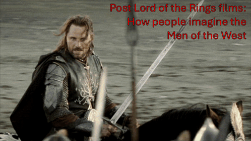 Lord of the Rings Post Films Men of the West