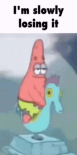 Losing My Mind Patrick Star GIF