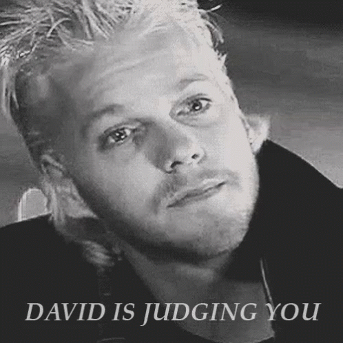 Lost Boys David Is Judging You GIF