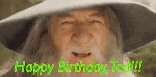 Lotr Happy Birthday Ted GIF