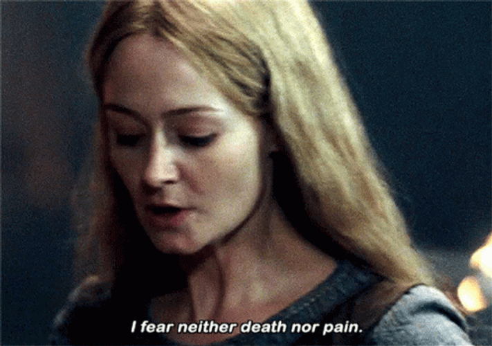 Lotr Éowyn I Fear Neither Death Nor Pain GIF
