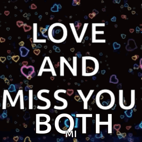 Love And Miss You Both Poster GIF