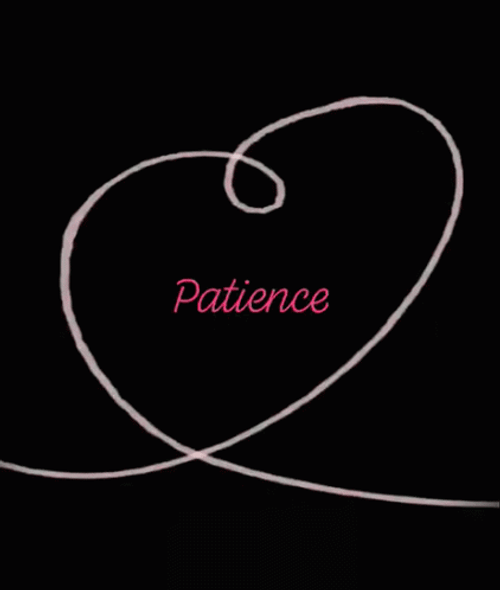 Love And Patience GIF