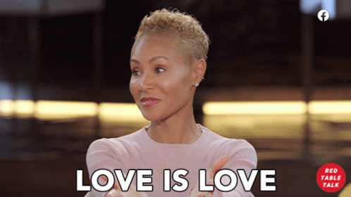 Love Is Love Jada Smith GIF