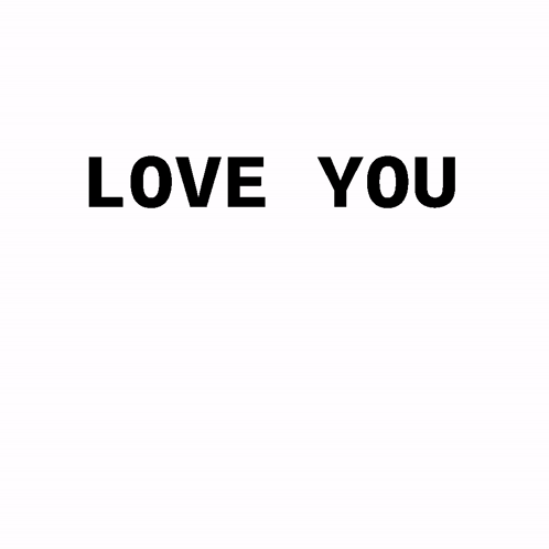 Love You And Miss You I Mean It GIF