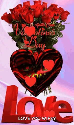 Love You Wifey Valentine's Day Heart Roses GIF