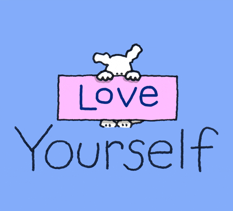 Love Yourself And Self Care GIF