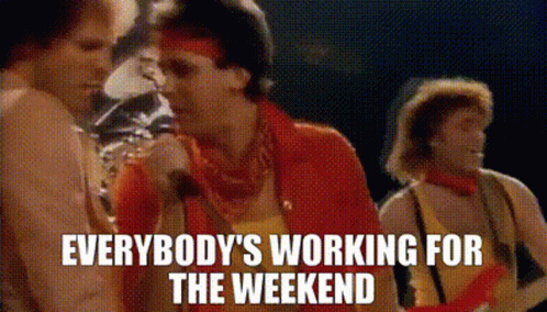 Loverboy Band Singing Weekend Meme GIF