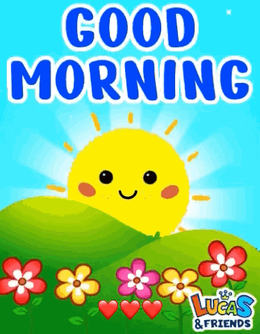 Lucas And Friends Good Morning Smiling Sun GIF
