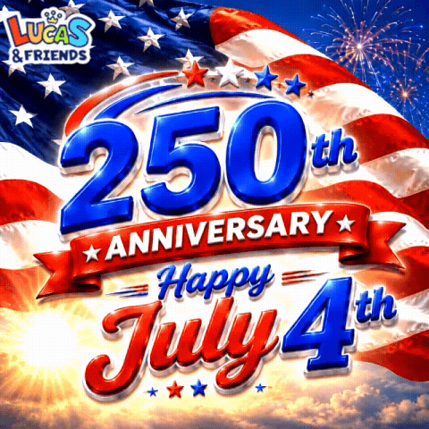 Lucas & Friends 250th Anniversary