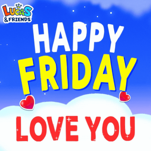 Lucas & Friends Greeting Card Happy Friday Love You