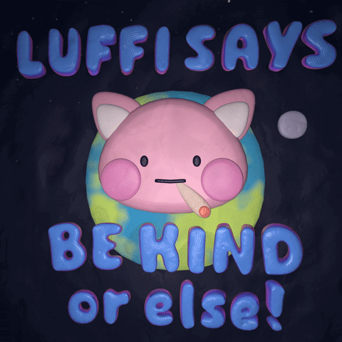 Luffi Says Be Kind Or Else With A Cat Smoking A Cigarette GIF