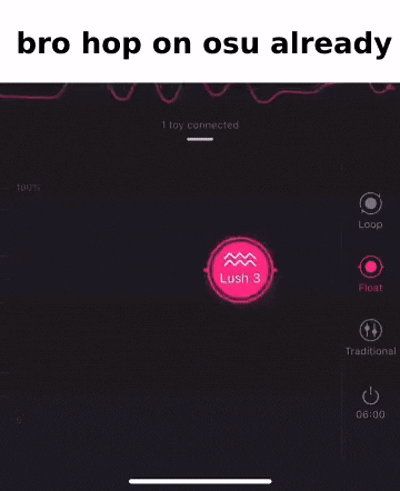 Lush 3 App Screenshot Saying Bro Hop on Osu Already