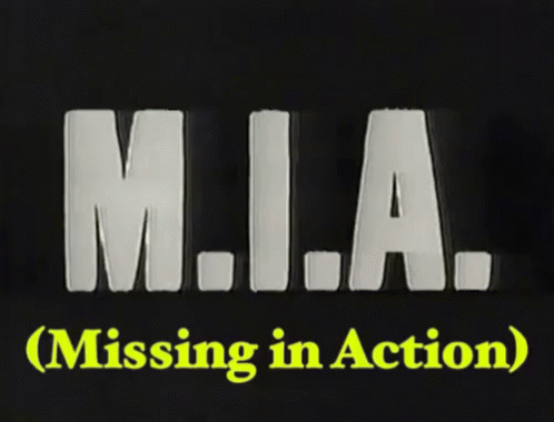 M.i.a. ( Missing In Action ) Is Written In White Letters On A Black Background GIF