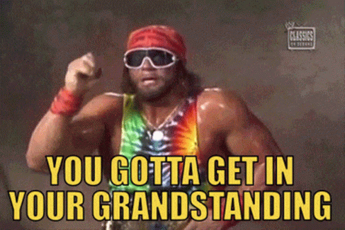 Macho Man Bragging Grandstands GIF