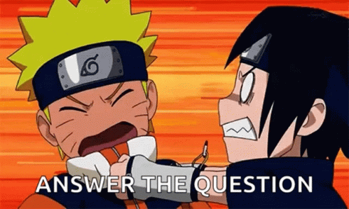 Mad Sasuke Answer The Question Naruto GIF
