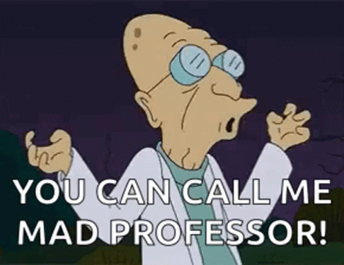 Mad Scientist Futurama Professor Farnsworth GIF