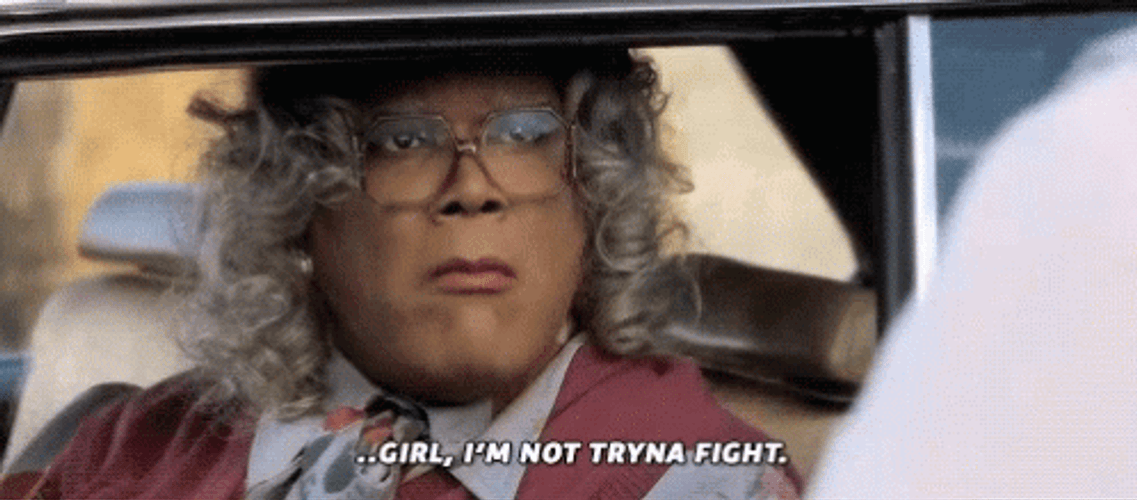 Madea Confused Not Trying To Fight GIF
