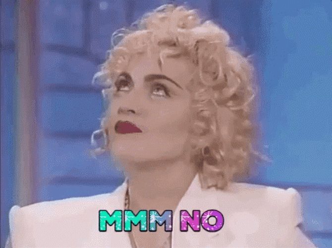 Madonna No Reaction GIF
