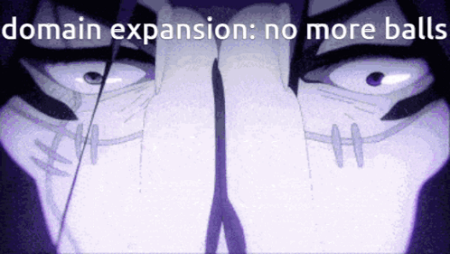 Mahito Domain Expansion No More Balls GIF