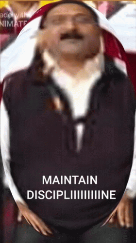 Maintain Discipline GIF