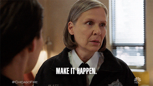 Make It Happen Chicago Fire Sergeant Trudy Platt GIF