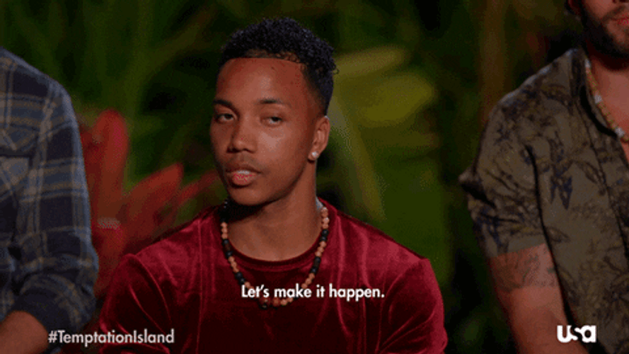 Make It Happen Temptation Island Cast Member GIF GIFDB
