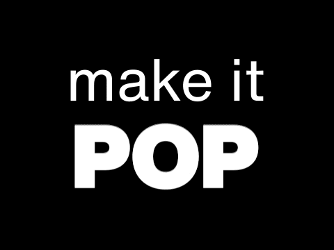 Make It Pop Typography GIF