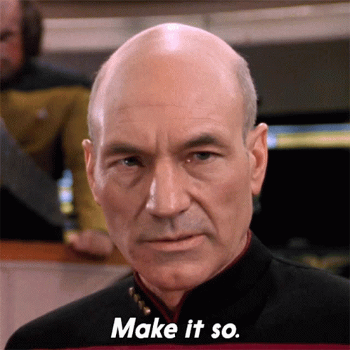 Make It So Star Trek Jean-luc Picard GIF