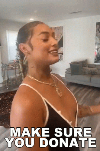Make Sure You Give Donation GIF