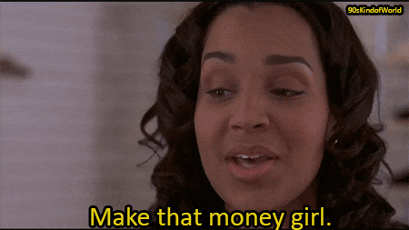 Make That Mo Money Girl GIF
