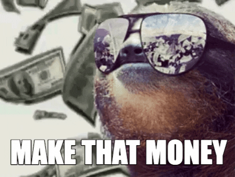 Make That Money Sloth Mo Money GIF